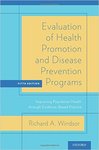 Evaluation of Health Promotion and Disease Prevention Programs: Improving Population Health through Evidence-Based Practice (5th ed.)